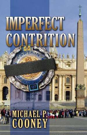 Imperfect Contrition de Michael P. Cooney