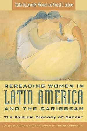 Rereading Women in Latin America and the Caribbean