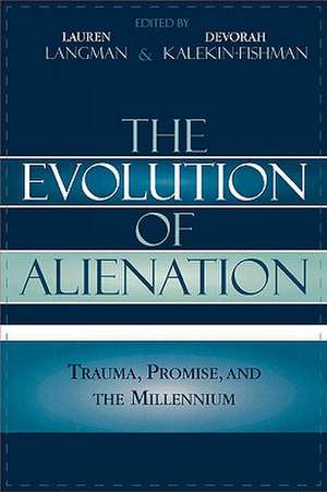 The Evolution of Alienation