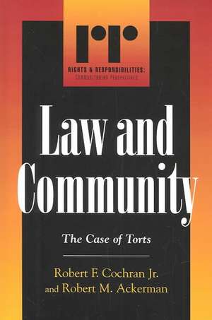 Law and Community de Robert F.Jr. Cochran