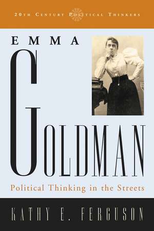 Emma Goldman de Kathy E. Ferguson