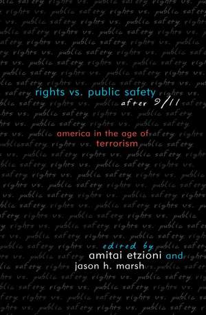 Rights vs. Public Safety After 9/11