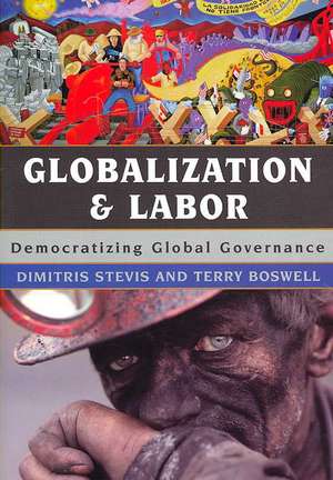 Globalization and Labor de Dimitris Stevis