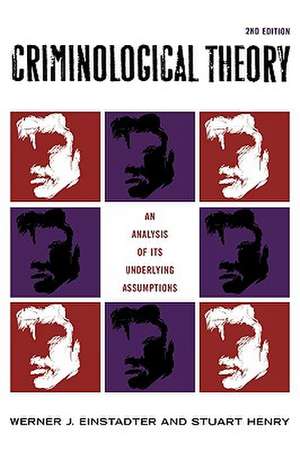 Criminological Theory de Werner Einstadter