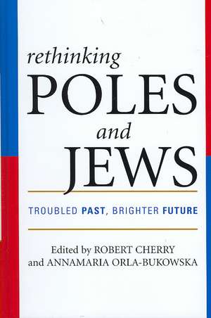 Rethinking Poles and Jews