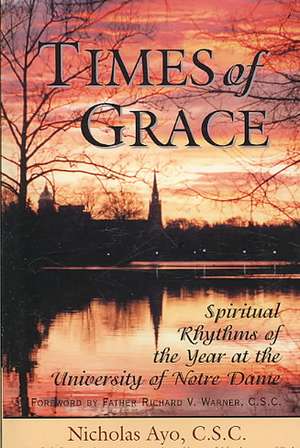 Times of Grace de NicholasC.S.C. Ayo