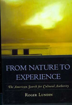 From Nature to Experience de Professor Roger Lundin