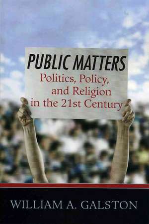 Public Matters de William A. Galston