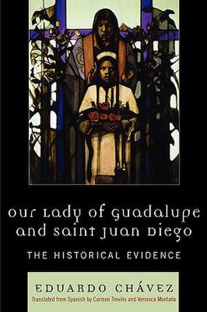 Our Lady of Guadalupe and Saint Juan Diego de Eduardo Chvez