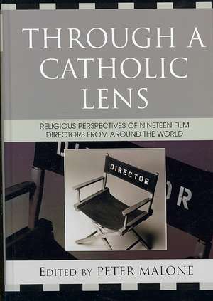Through a Catholic Lens