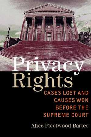 Privacy Rights de Alice Fleetwood Bartee