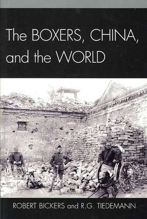 The Boxers, China, and the World