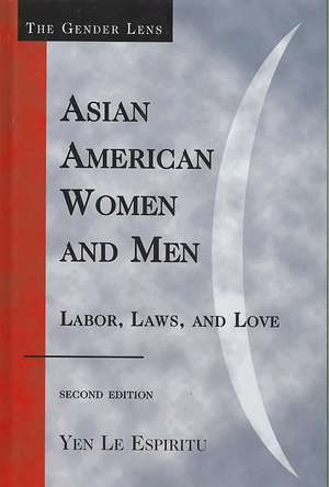 Asian American Women and Men de Yen Espiritu