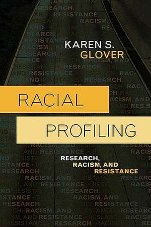 Racial Profiling de Karen S. Glover