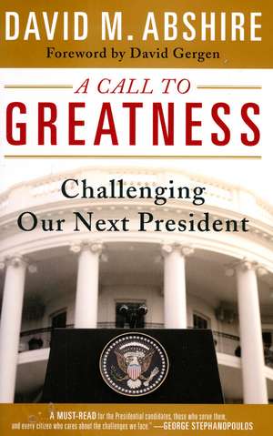 A Call to Greatness de David M. Abshire