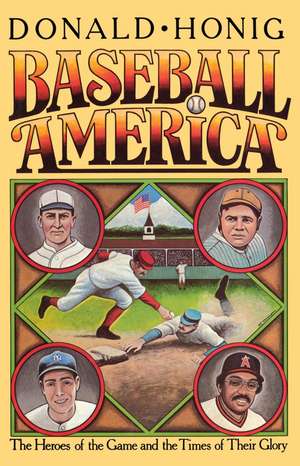 Baseball America de Donald Honig