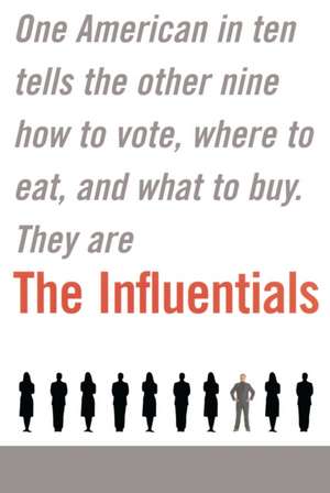 The Influentials de Keller, Edward B.