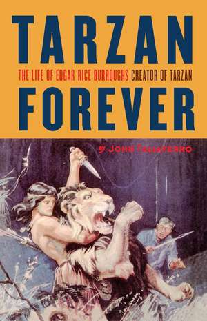 Tarzan Forever de John Taliaferro