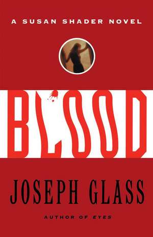 Blood de JOSEPH GLASS