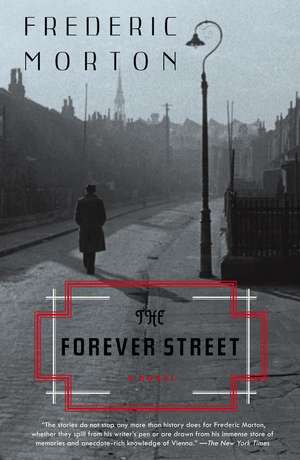 The Forever Street de Frederic Morton