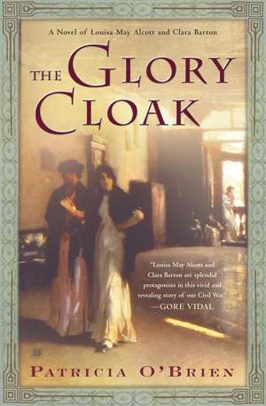 The Glory Cloak de Patricia O'Brien