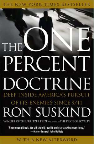 The One Percent Doctrine de Ron Suskind