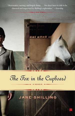 The Fox in the Cupboard de Jane Shilling