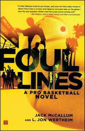 Foul Lines: A Pro Basketball Novel de Jack McCallum