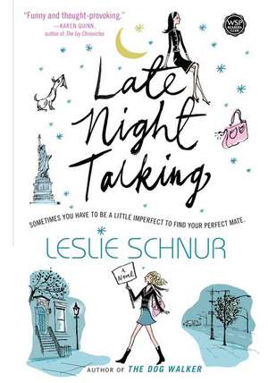 Late Night Talking de Leslie Schnur