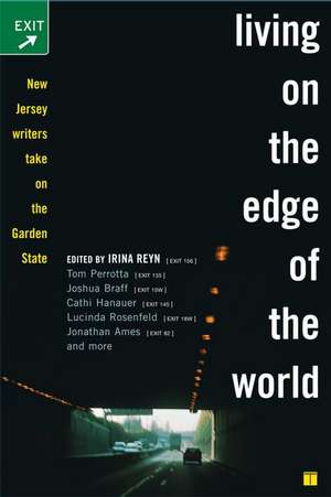 Living on the Edge of the World de Irina Reyn