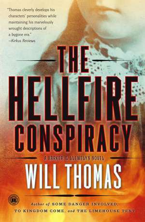 The Hellfire Conspiracy de Will Thomas