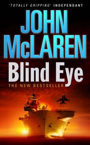 Blind Eye de John McLaren