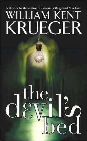 The Devil's Bed de William Kent Krueger