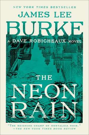 The Neon Rain de James Lee Burke