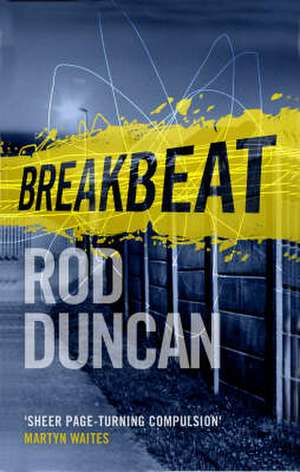 Breakbeat de Rod Duncan