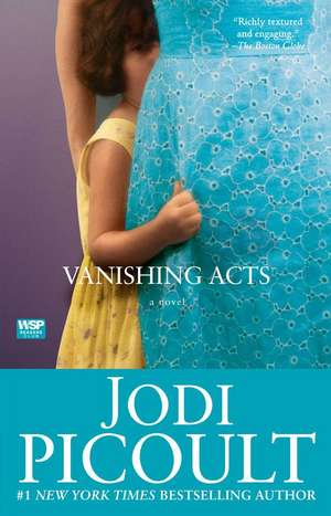 Vanishing Acts de JODI PICOULT