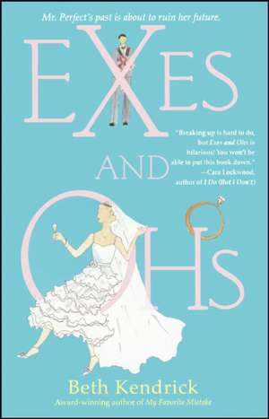 Exes and Ohs de Beth Kendrick