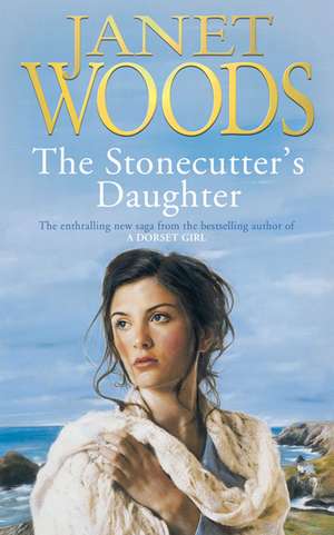 The Stonecutter's Daughter de Janet Woods