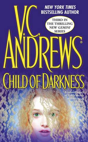 Child of Darkness de V. C. Andrews