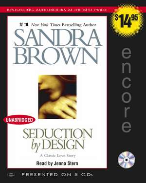 Seduction by Design de Sandra Brown