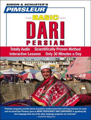 Dari Persian, Basic: Learn to Speak and Understand Dari Persian with Pimsleur Language Programs de Pimsleur