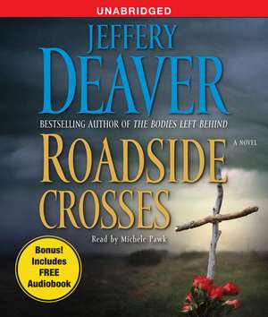 Roadside Crosses de Jeffery Deaver