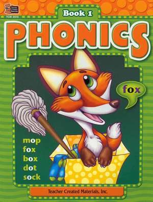 Phonics: Book 1 de Kathy Dickinson Crane