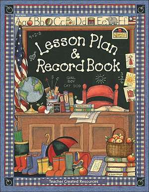 Susan Winget Lesson Plan & Record Book de Teacher Created Resources