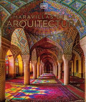 Maravillas de la Arquitectura (Manmade Wonders of the World) de Dk