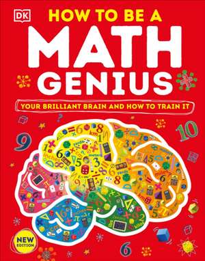 How to Be a Math Genius de Dk