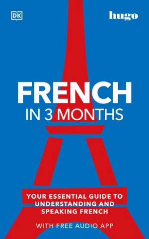 French in 3 Months with Free Audio App de Dk