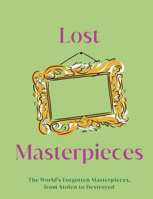 Lost Masterpieces de Dk