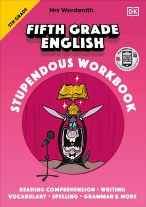 Mrs Wordsmith 5th Grade English Stupendous Workbook, de Mrs Wordsmith