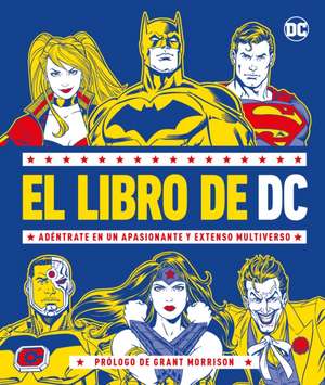 El Libro de DC (the DC Book) de Stephen Wiacek